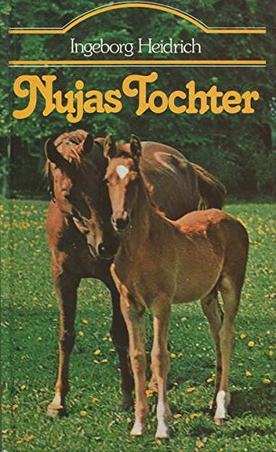 Nujas Tochter (Nuja, #3)