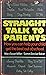 Straight Talk to Parents
