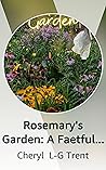Rosemary's Garden...