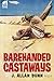 Barehanded Castaways by J. Allan Dunn (2012-04-21)