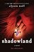 Shadowland - A Novel