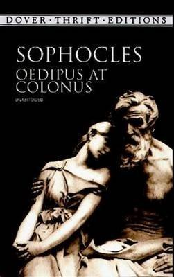 Oedipus at Colonus (Dover Thrift Editions) (Paperback) - Common