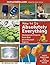 How to Do Absolutely Everything: Homegrown Projects from Real Do-It-Yourself Experts (2014-10-07)