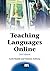 Teaching Languages Online by Carla Meskill