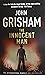THE INNOCENT MAN by John Grisham: Paperback