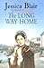 The Long Way Home by Jessica Blair (2001-06-28)