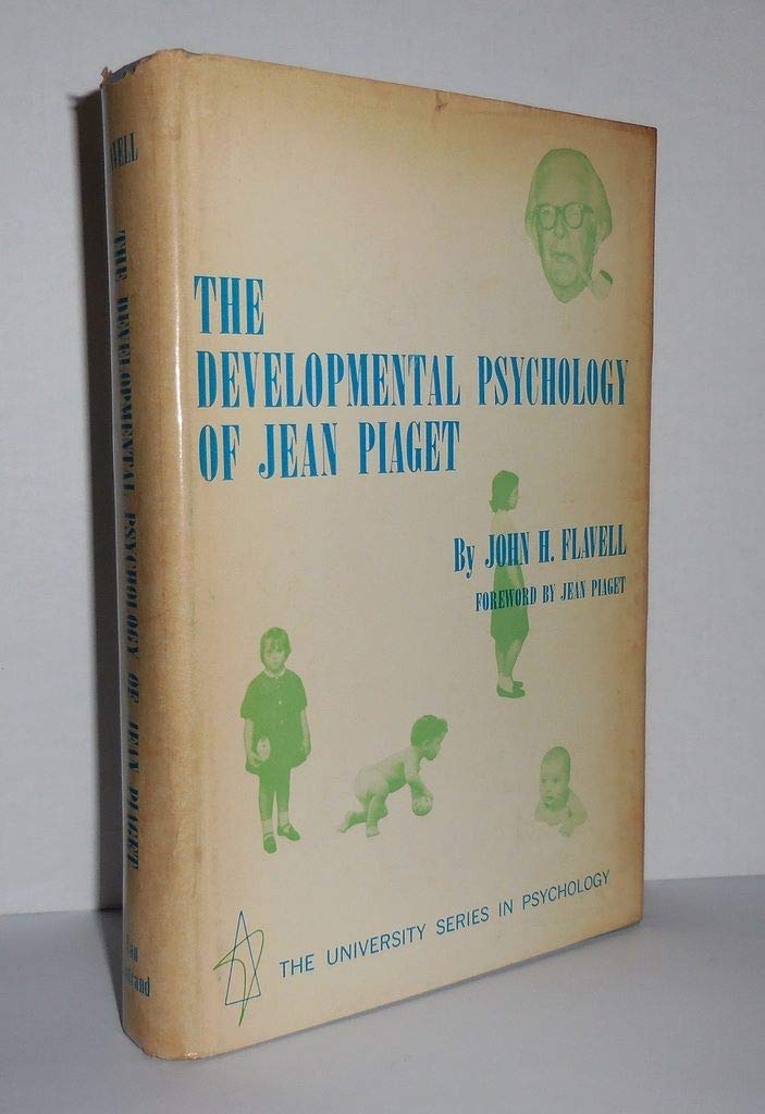 The Developmental Psychology of Jean Piaget. (Hardcover)