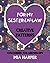 For My Sister-in-Law: Creative Patterns, Colouring For Grown-Ups by Mia Harper (2015-11-01)