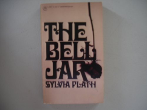 The Bell Jar [9/28/1981] Sylvia Plath