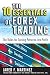 The 10 Essentials of Forex Trading by Jared Martinez