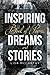 Inspiring Book of Poems, Dreams and Stories by Lisa   McCarthy