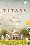 Titans by Leila M...