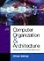 Computer Organization and Architecture : Designing for Performance 6TH EDITION