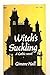WITCH'S SUCKLING [A GOTHIC NOVEL]