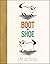 Boot & Shoe by Marla Frazee(2003-02-27)