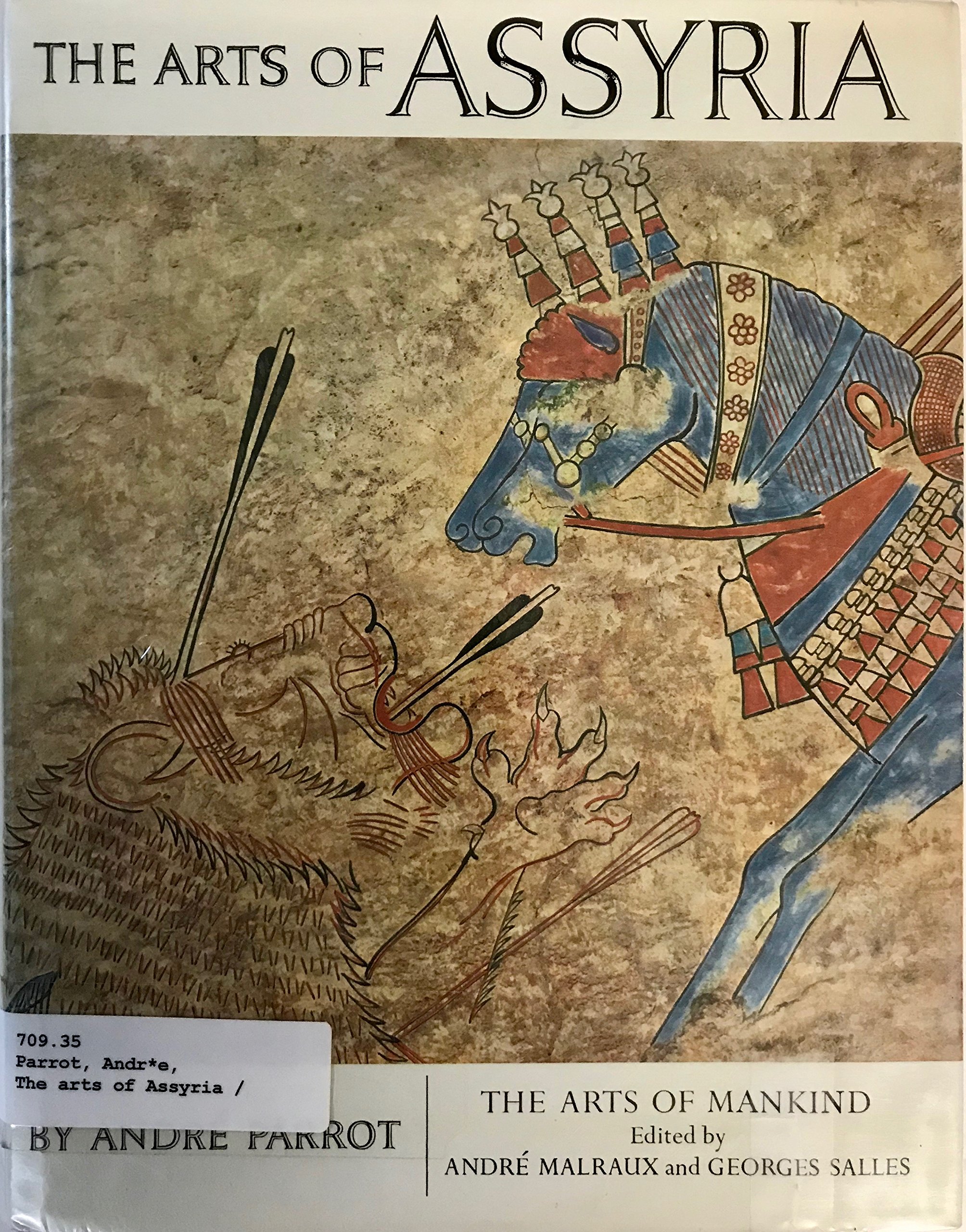 The Arts of Assyria (Hardcover)