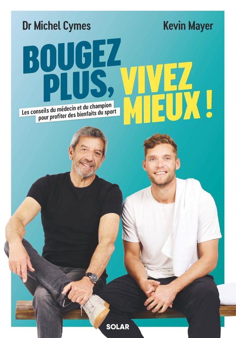Bougez plus, vivez mieux (Paperback)
