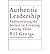 Authentic Leadership