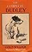 The Complete Dudley: Further Misadventures of the Worst Dog in the World by Colin Willock (1988-08-07)