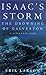 Isaac's Storm: The Drowning of Galveston - 8 September 1900 by Erik Larson(1999-09-02)