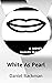 White As Pearl