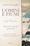 Uomini e fiumi: S...