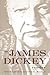 The James Dickey Reader