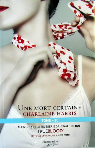Une Mort Certaine Tome 10