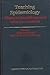 Teaching Epidemiology: What You Should Know and What You Could Do (Oxford Medical Publications)