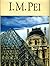 I.M. Pei by I. M. Pei (1995-02-27)