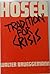 Tradition for Crisis: Hosea by Walter Brueggemann (1986-02-03)