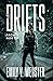 Facing North (The Drifts, #1) by Emily V. Webster