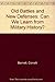 Old Battles and New Defenses: Can We Learn from Military History? by Correlli Barnett (1986-01-03)