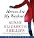 Heroes Are My Weakness CD: A Novel by Susan Elizabeth Phillips (2014-08-26)