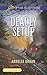 Deadly Setup (Love Inspired Suspense (Large Print)) by Annslee Urban (2016-10-04)
