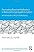 Promoting Teacher Reflection in Second Language Education: A Framework for TESOL Professionals (ESL & Applied Linguistics Professional Series) 1st edition by Farrell, Thomas S. C. (2014) Paperback