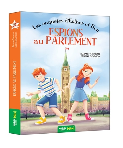 Espions au parlement (Les enquêtes d'Esther et Ben #6)