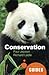 Conservation: A Beginner's Guide (Beginner's Guides) by Jepson, Paul, Ladle, Richard (2010) Paperback
