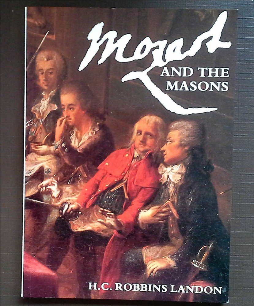 Mozart and the Masons: New Light on the Lodge "Crowned Hope" (Paperback)