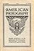Frank R Fraprie / American Photography Volume Three Number 11... by Frank R. Fraprie