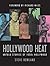 Hollywood Heat: Untold Stor...