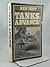Tanks, Advance!: Normandy to the Netherlands, 1944 by Ken Tout (1989-02-09)