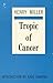 Tropic of Cancer. [First Ed...