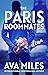 The Paris Roommates by Ava Miles