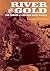 River of Gold: The Fraser & Cariboo Gold Rushes