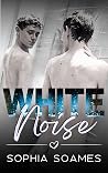 White Noise (The Rourke Stories, #1)