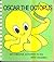 Oscar the Octopus