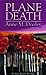 Plane Death by Dooley, Anne Mary (1999) Mass Market Paperback by Unknown Author