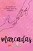Marcadas