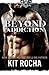 Beyond Addiction (Volume 5) by Kit Rocha (2014-08-14)